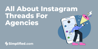 All About Instagram Threads for Agencies